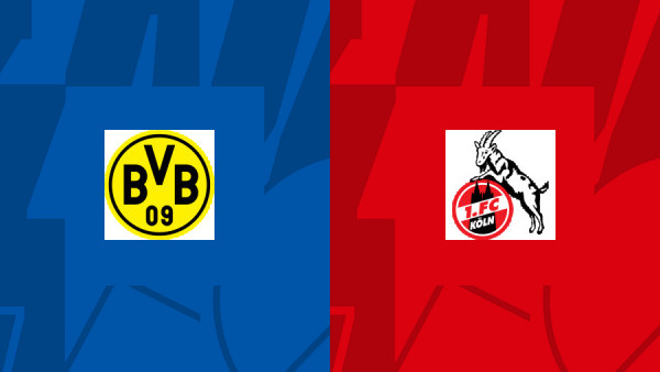 Soi kèo Borussia Dortmund vs Koln, nhận định 23h30 ngày 19/08 - VĐQG Đức