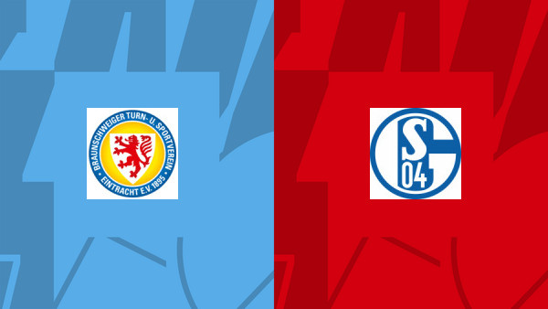 Soi kèo Eintr. Braunschweig vs Schalke 04, nhận định 18h30 ngày 20/08 - Hạng hai Đức