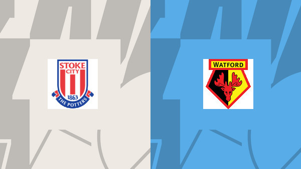 Soi kèo Stoke City vs Watford, nhận định 21h00 ngày 19/08 - Hạng Nhất Anh